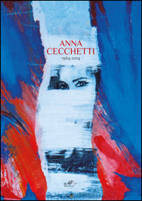 Anna Cecchetti 1964-2014