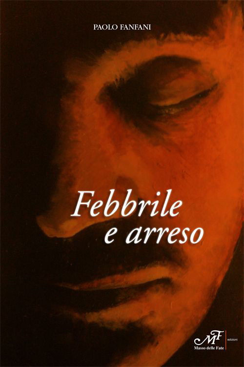 Febbrile e arreso