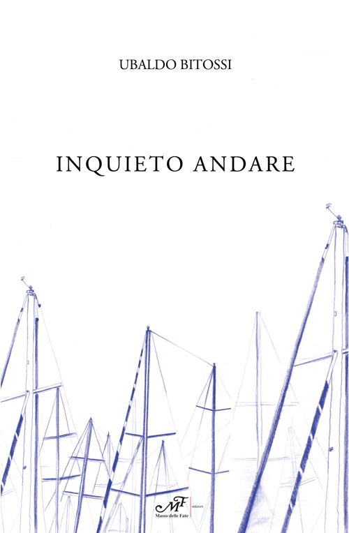 Inquieto andare