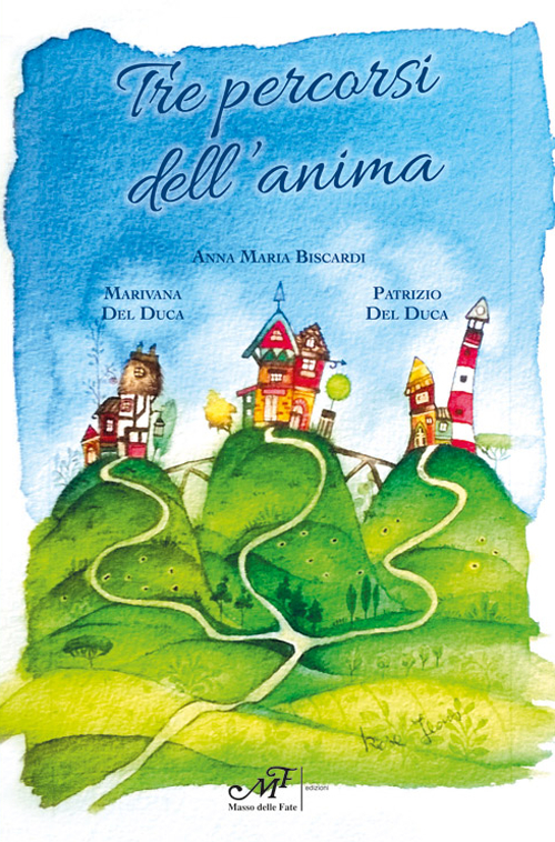 Tre percorsi dell'anima