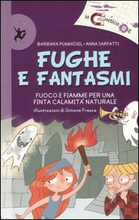 Fughe e fantasmi