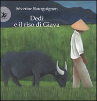 Dedi e il riso di Giava