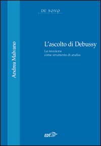 L'ascolto di Debussy