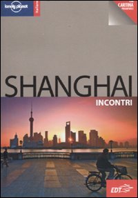 Shanghai. Con carta estraibile