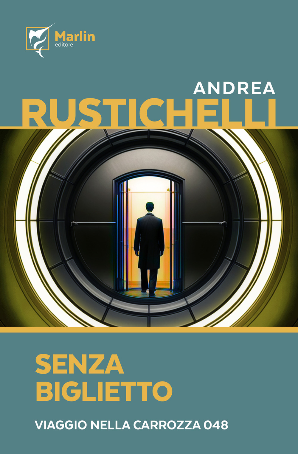Senza biglietto. Viaggio nella carrozza 048
