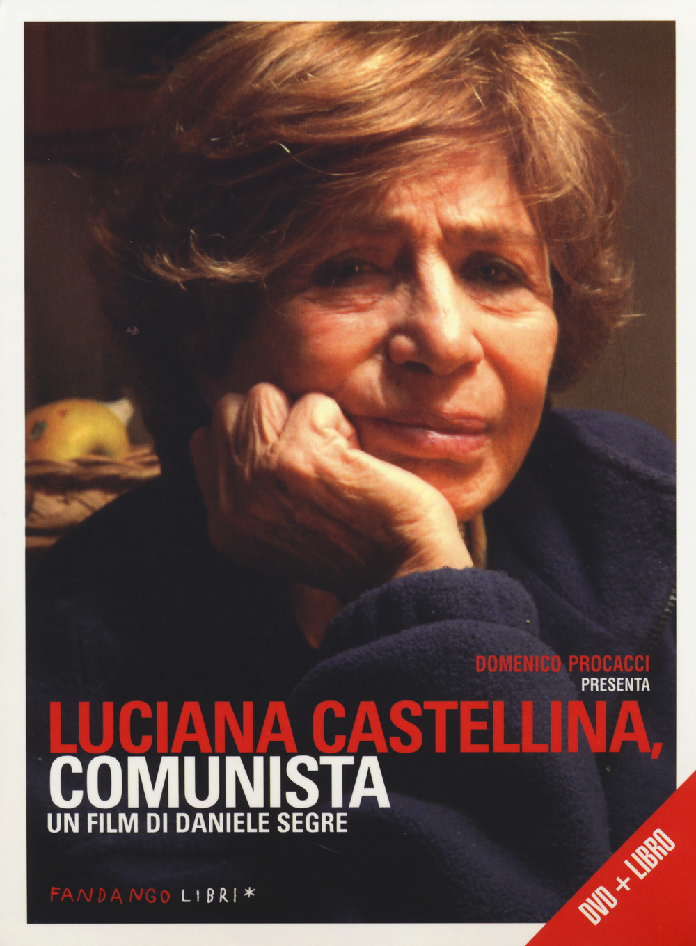 Luciana Castellina, comunista. DVD