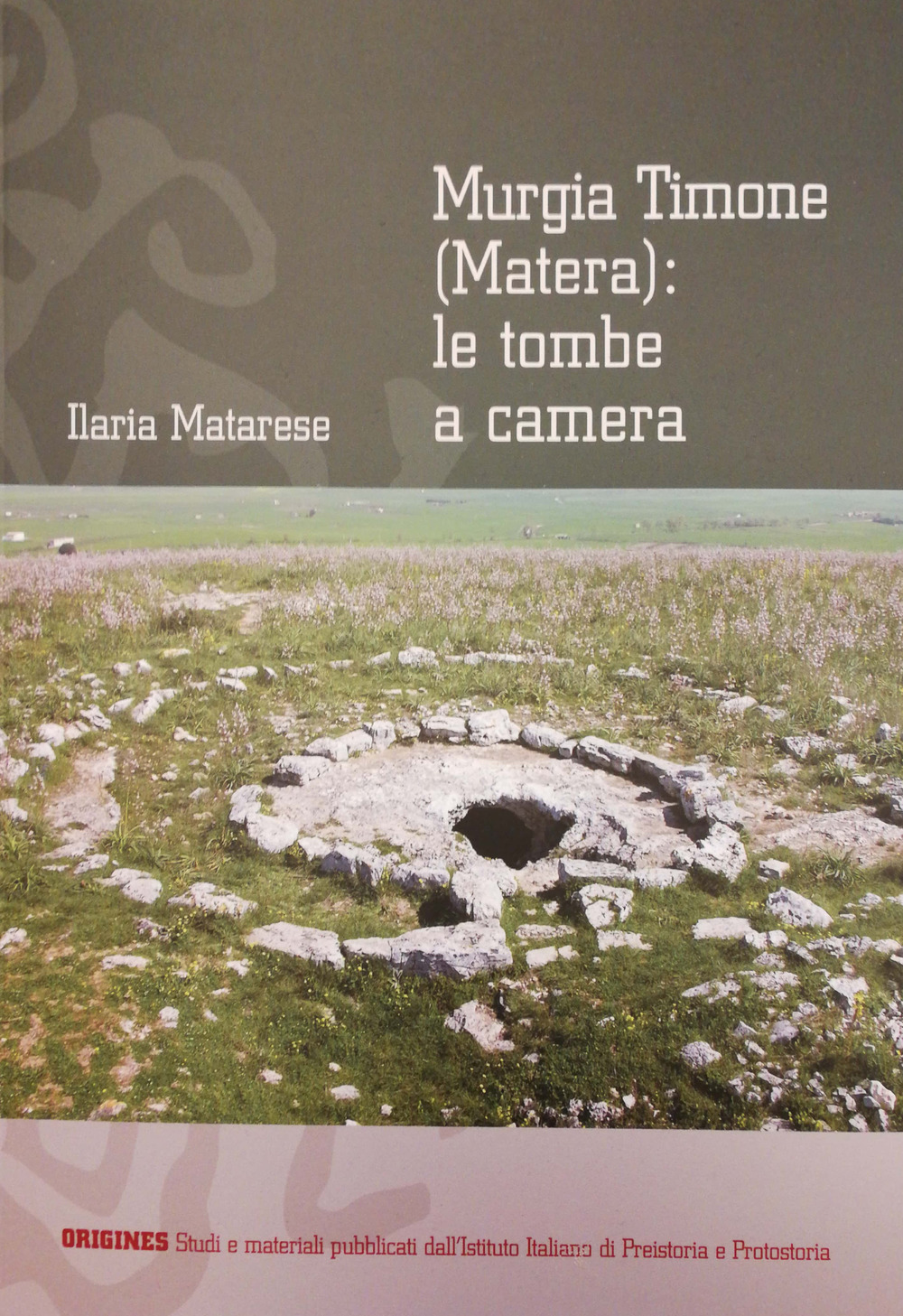 Murgia Timone (Matera): le tombe a camera