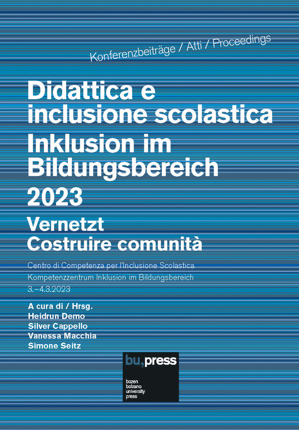 Didattica e inclusione scolastica. Costruire comunità-Inklusion im Bildungsbereich. Vernetzt 2023