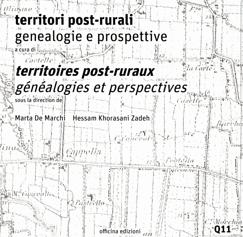 Territori post-rurali. Genealogie e prospettive-Territoires post-ruraux. Généalogies et perspectives
