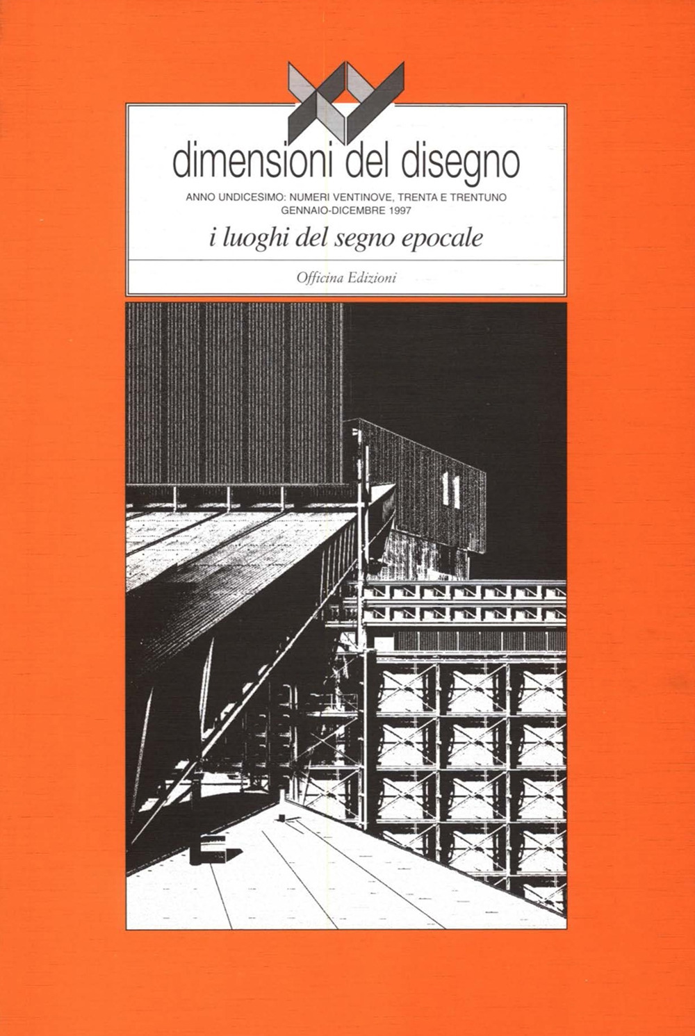 XY Dimensioni del disegno. Vol. 29-30-31: I luoghi del segno epocale