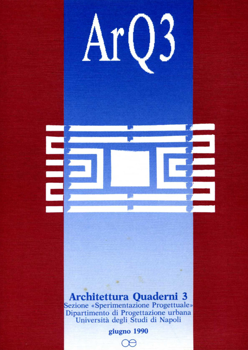 ArQ. Architettura quaderni. Vol. 3