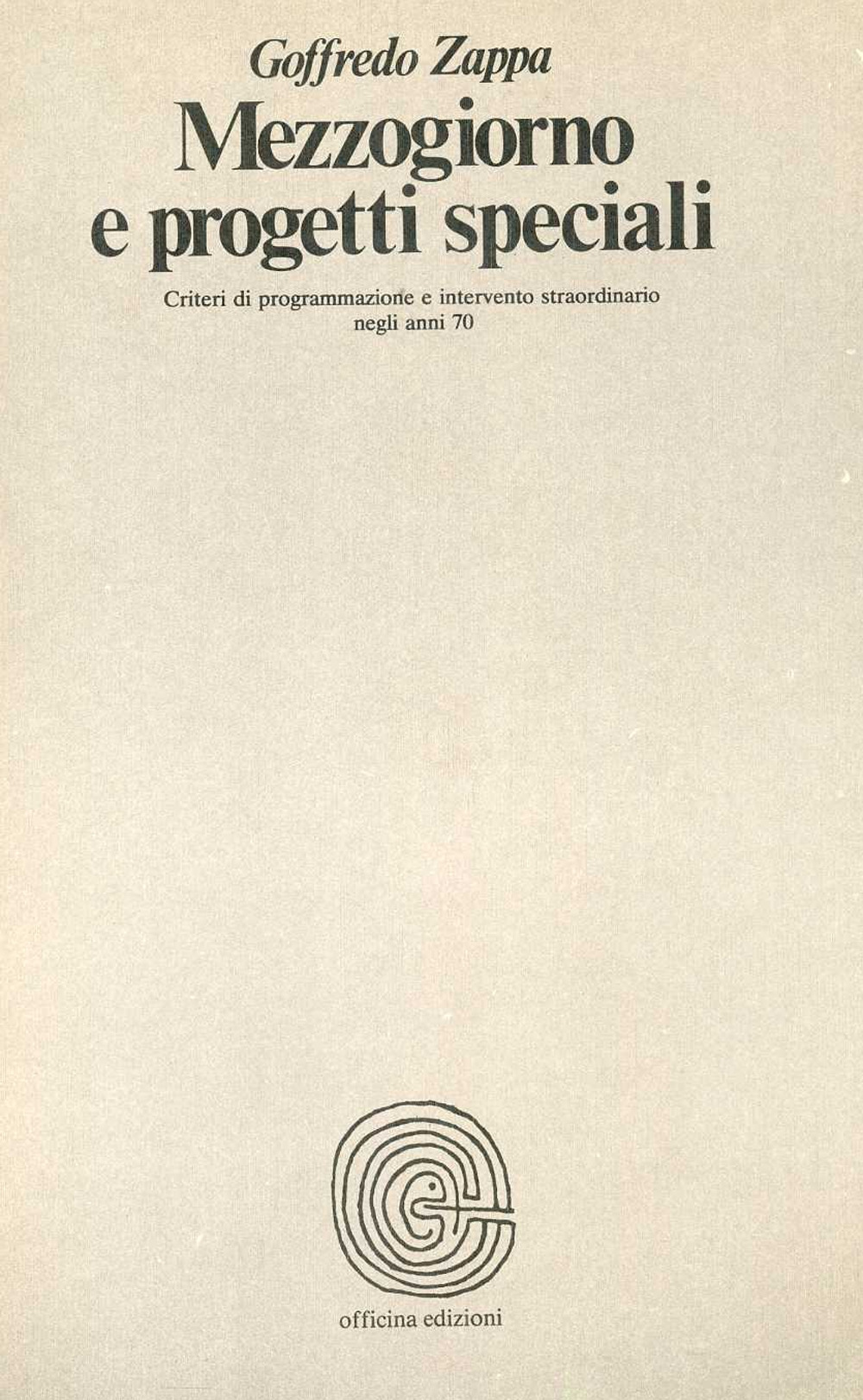 Mezzogiorno e progetti speciali