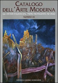 Catalogo dell'arte moderna. Vol. 45