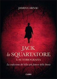 Jack lo squartatore. L'autobiografia