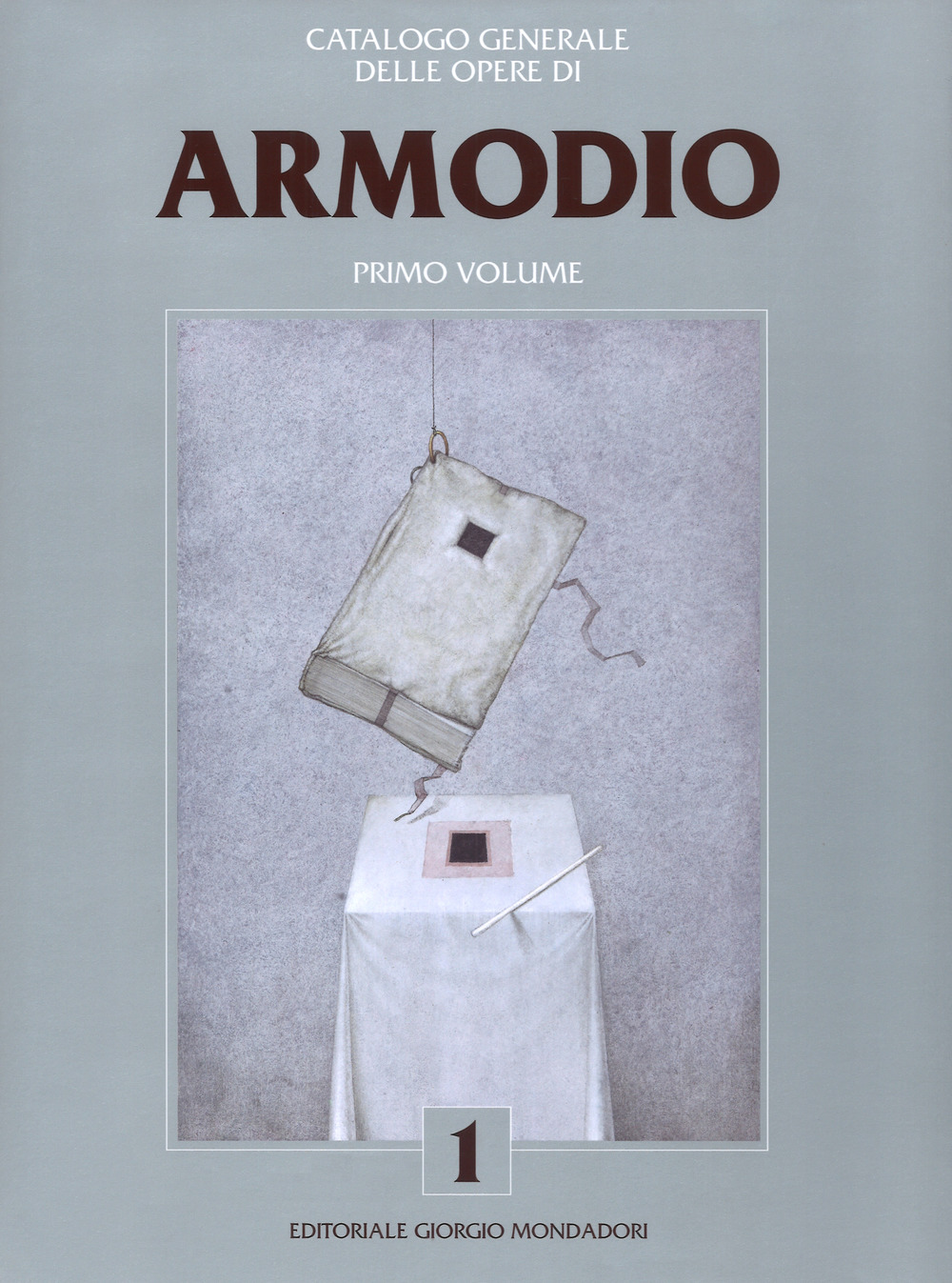 Armodio. Catalogo generale delle opere. Vol. 1