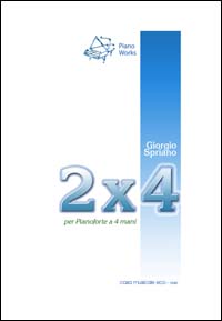 Due per quattro. Per pianoforte a quattro mani