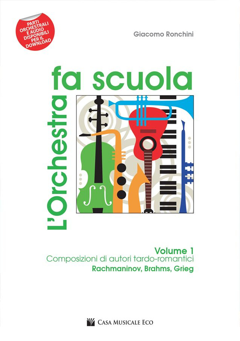 L'orchestra fa scuola. Vol. 1