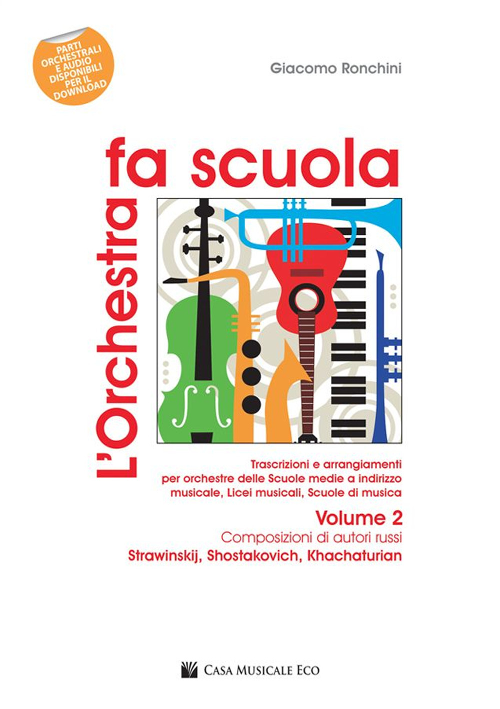 L'orchestra fa scuola. Vol. 2