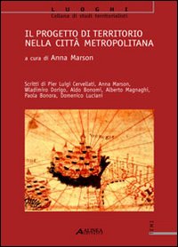 Il progetto di territorio nella città metropolitana