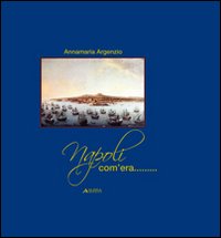 Napoli com'era