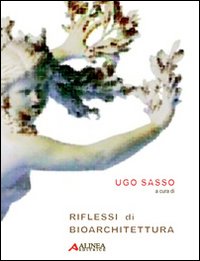 Riflessi di bioarchitettura
