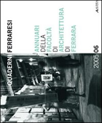 Annuari della Facoltà di Architettura di Ferrara