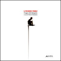 Pensiero visibile. Il segno dei designers