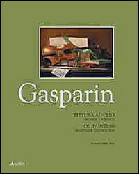 Giancarlo Aleardo Casparin. Pittura ad olio. Tecnica e poetica-Oil painting. Technique and poetics