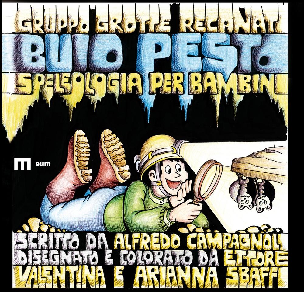 Buio pesto. Speleologia per bambini
