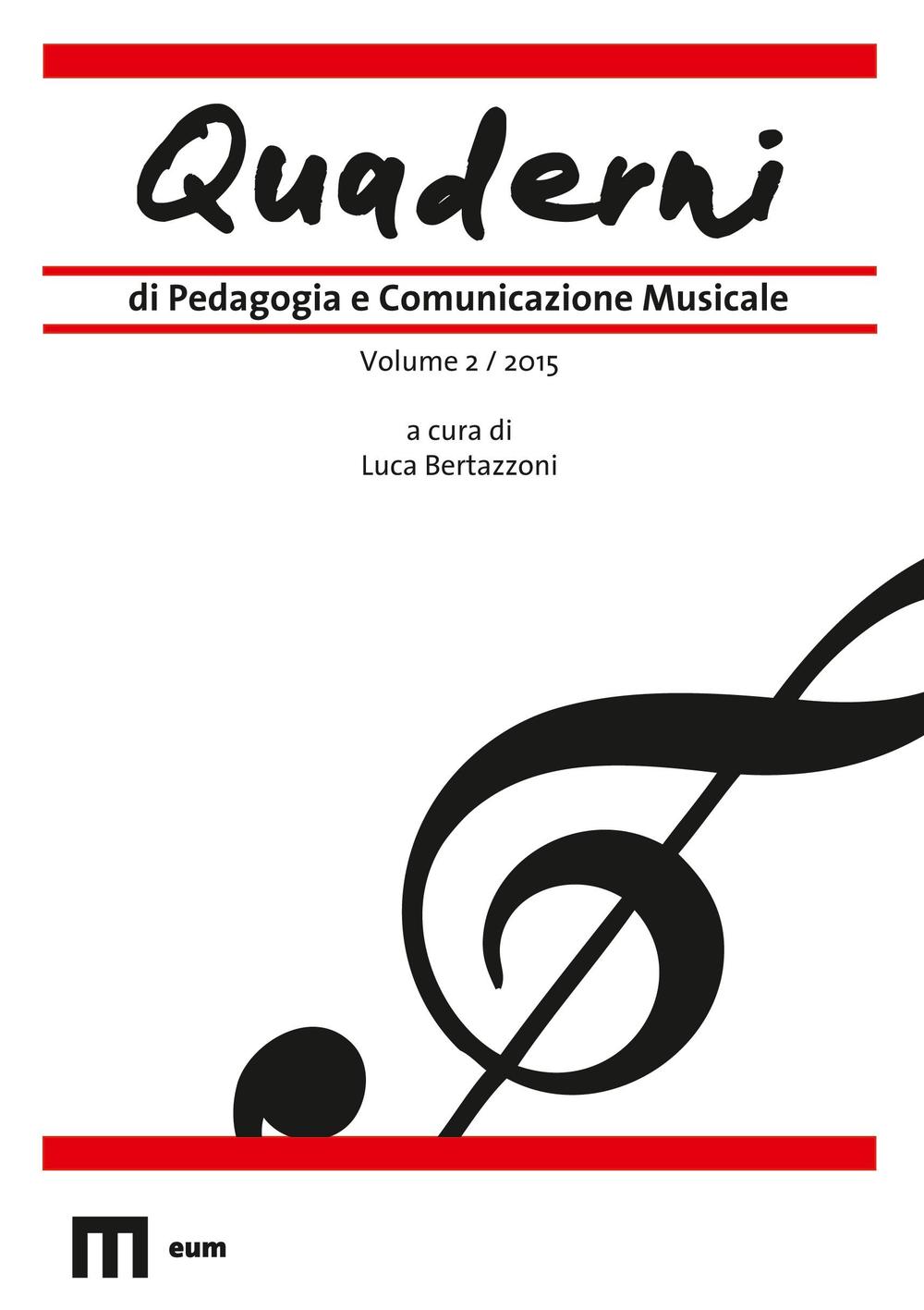 Quaderni di pedagogia e comunicazione musicale. Vol. 2