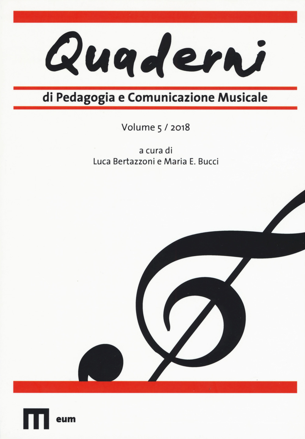 Quaderni di pedagogia e comunicazione musicale. Vol. 5