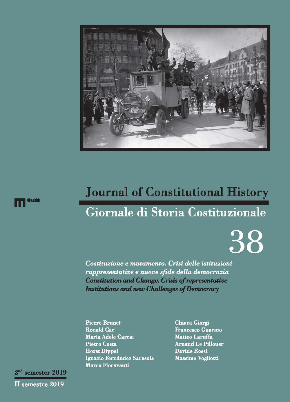 Giornale di storia Costituzionale. Vol. 38: Costituzione e mutamento-Constitution and change