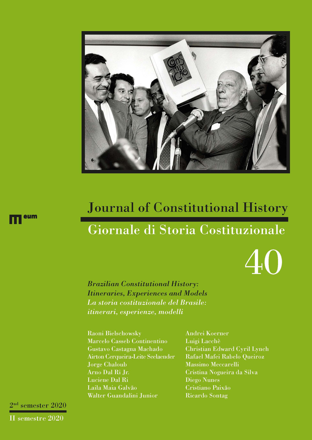 Giornale di storia Costituzionale-Journal of Constitutional history. Vol. 40