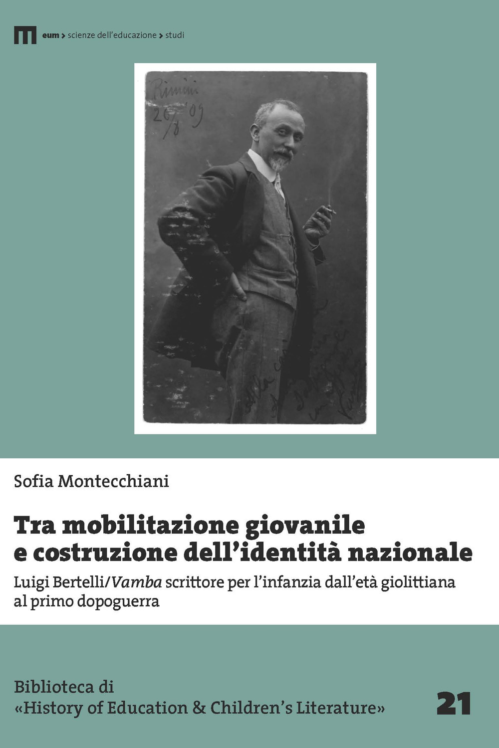 Tra mobilitazione giovanile e costruzione dell’identità nazionale. Luigi Bertelli/Vamba scrittore per l’infanzia dall’età giolittiana al primo dopoguerra