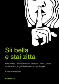 Sii bella e stai zitta