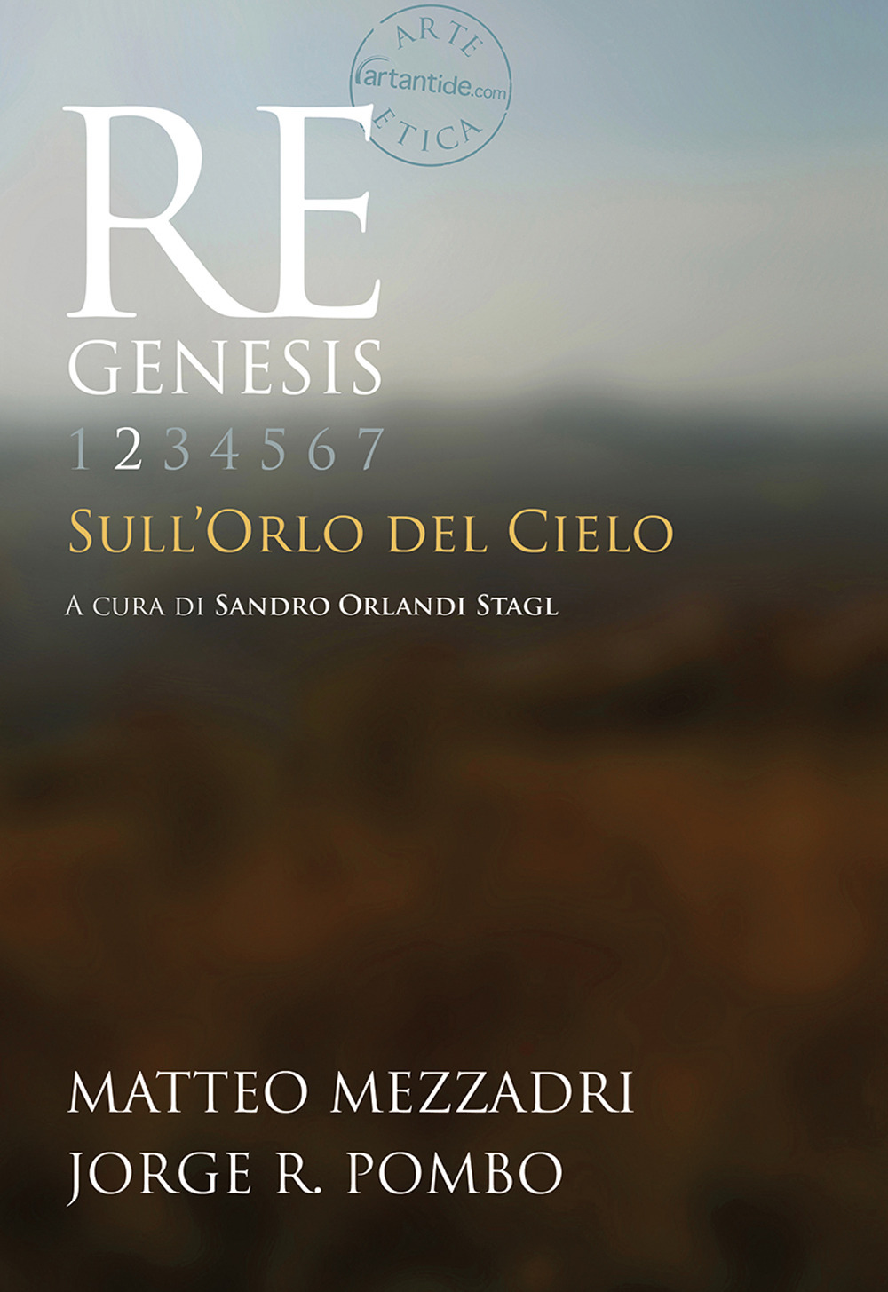 Re Genesis. Vol. 2: Sull'orlo del cielo