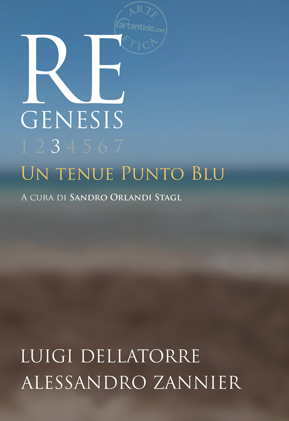 Re Genesis. Vol. 3: Un tenue punto blu