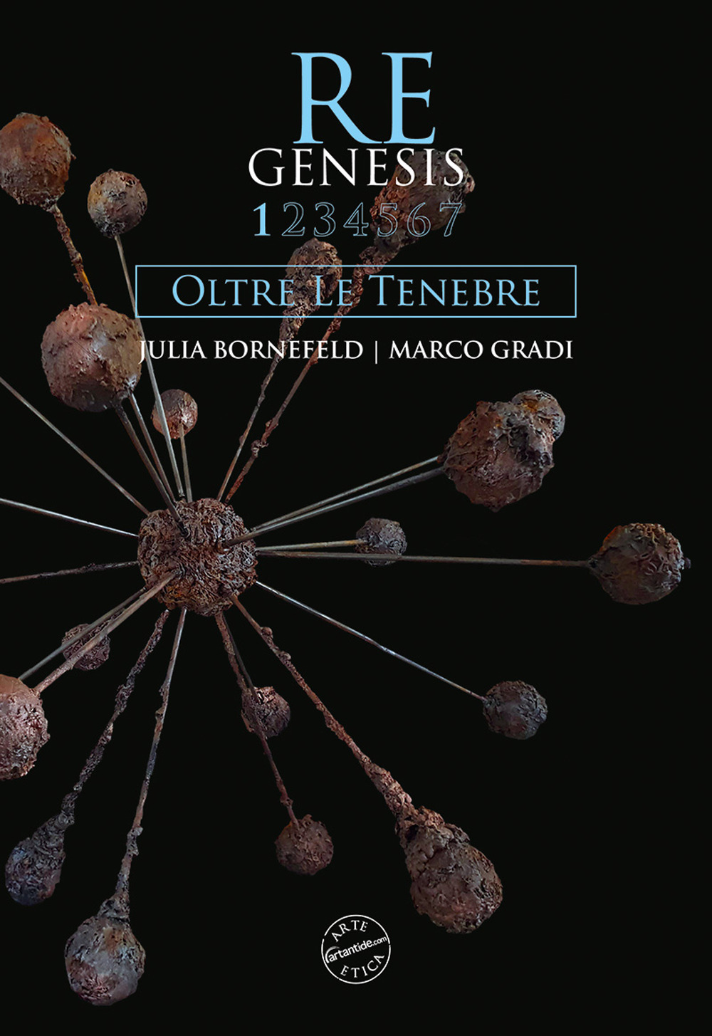 Re Genesis. Vol. 1: Oltre le tenebre