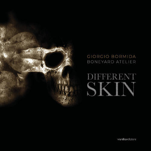 Different skin. Giorgio Bormida, Boneyard atelier