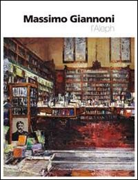 Massimo Giannoni. L'Aleph. Ediz italiana e inglese