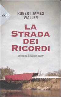 La strada dei ricordi