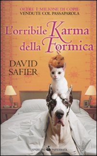 L'orribile karma della formica