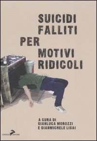 Suicidi falliti per motivi ridicoli
