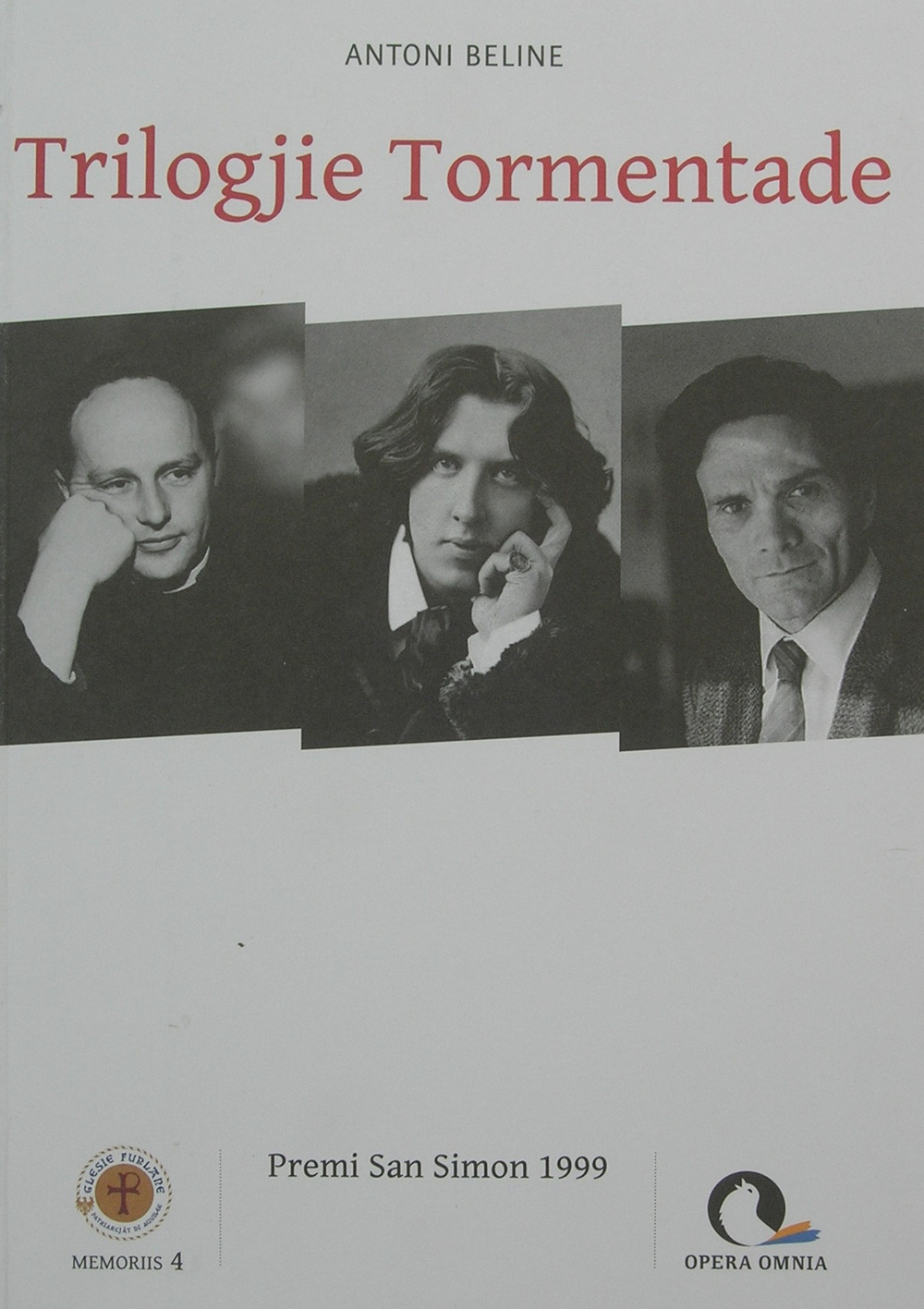Trilogjie tormentade. Testo friulano