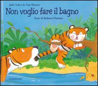 Non voglio fare il bagno