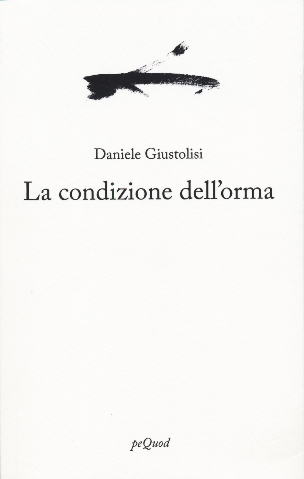La condizione dell'orma