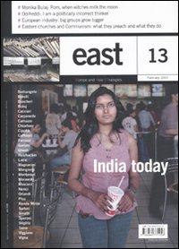 East. Vol. 13: India today