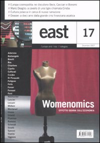 East. Vol. 17: Womenomics. Effetto donna sull'economia