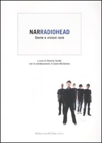 Narradiohead. Storie e visioni rock
