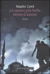 La nostra più bella storia d'amore